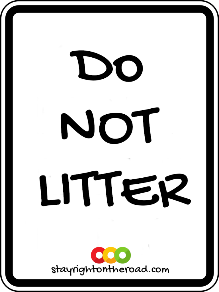 do-not-litter-stay-right-on-the-road